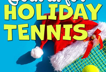 Join us for Holiday Tennis promotion including a tennis racket with santa hat