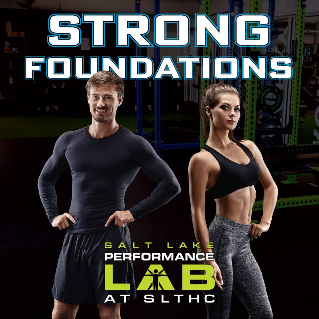 Image of a fit man and woman in workout clothing with the headline Strong Foundations and a logo for the Salt Lake Performance Lab
