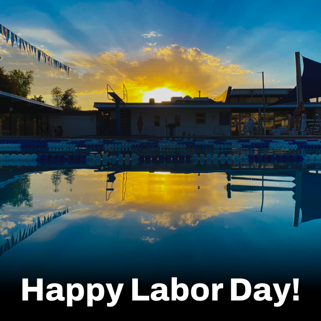 image of our pool at sunset with a Happy Labor Day text on the bottom.